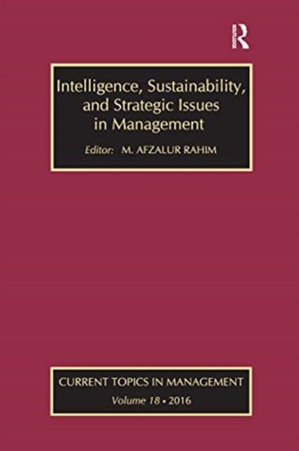 Intelligence, Sustainability, and Strategic Issues in Management : Current Topics in Management, Paperback / softback Book