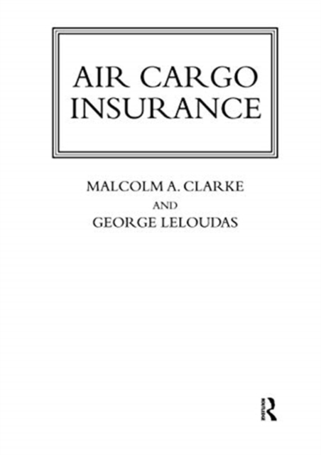 Air Cargo Insurance, Paperback / softback Book