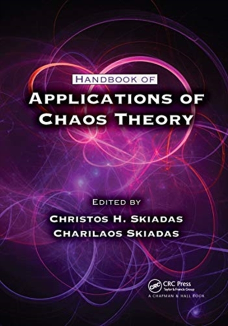 Handbook of Applications of Chaos Theory, Paperback / softback Book