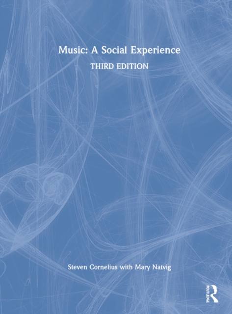 Music: A Social Experience, Hardback Book