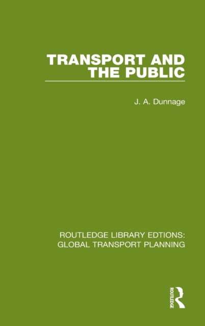 Transport and the Public, Hardback Book