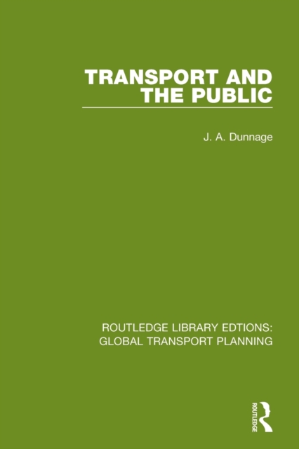 Transport and the Public, Paperback / softback Book