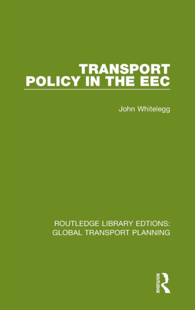 Transport Policy in the EEC, Hardback Book