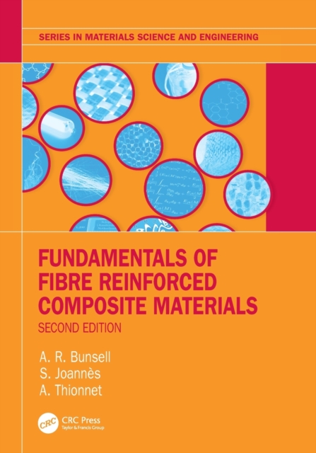 Fundamentals of Fibre Reinforced Composite Materials, Paperback / softback Book