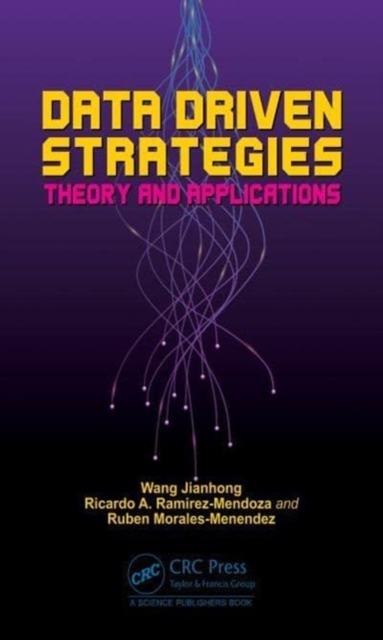 Data Driven Strategies : Theory and Applications, Hardback Book