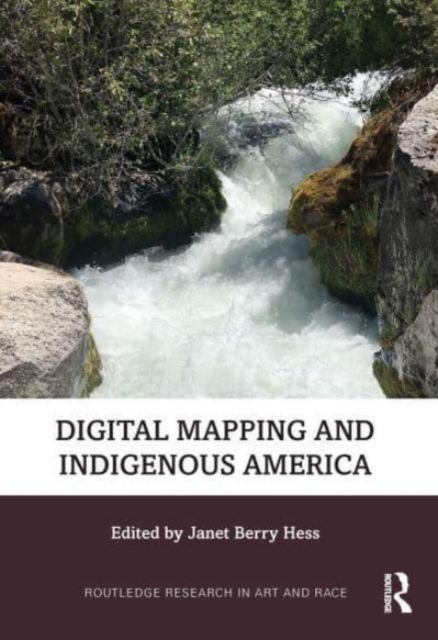 Digital Mapping and Indigenous America, Paperback / softback Book