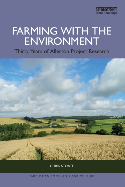 Farming with the Environment : Thirty Years of Allerton Project Research, Paperback / softback Book
