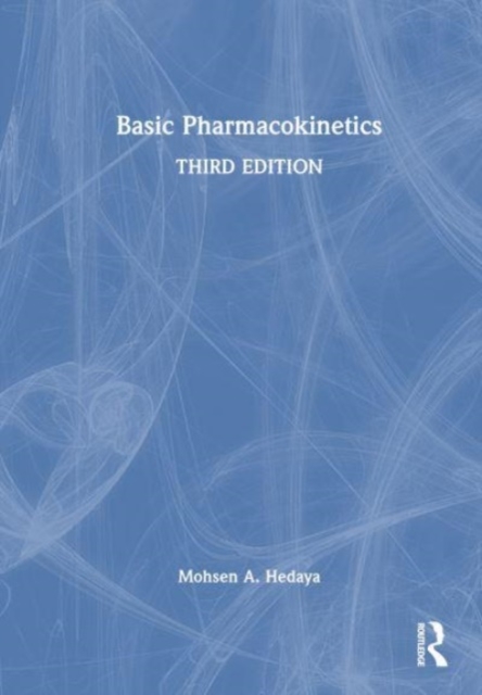 Basic Pharmacokinetics, Hardback Book