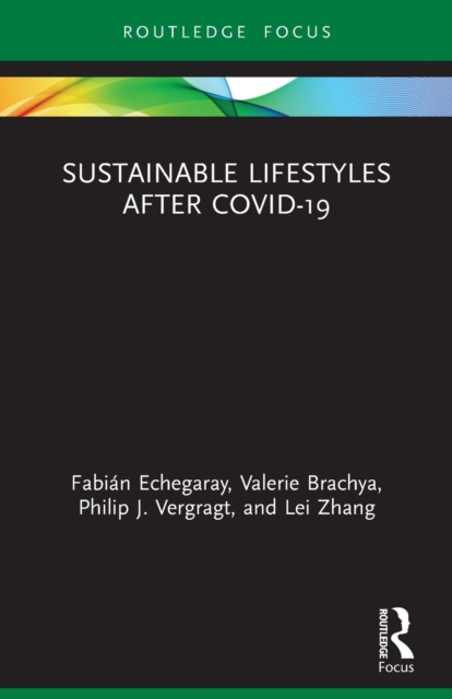 Sustainable Lifestyles after Covid-19, Paperback / softback Book