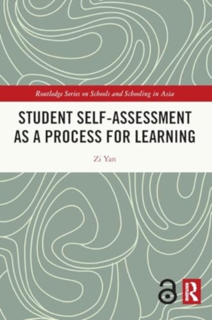 Student Self-Assessment as a Process for Learning, Paperback / softback Book