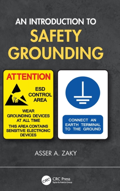 An Introduction to Safety Grounding, Hardback Book