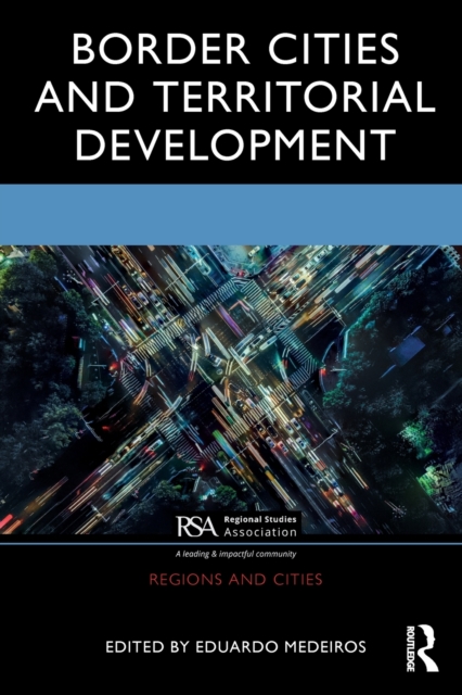 Border Cities and Territorial Development, Paperback / softback Book