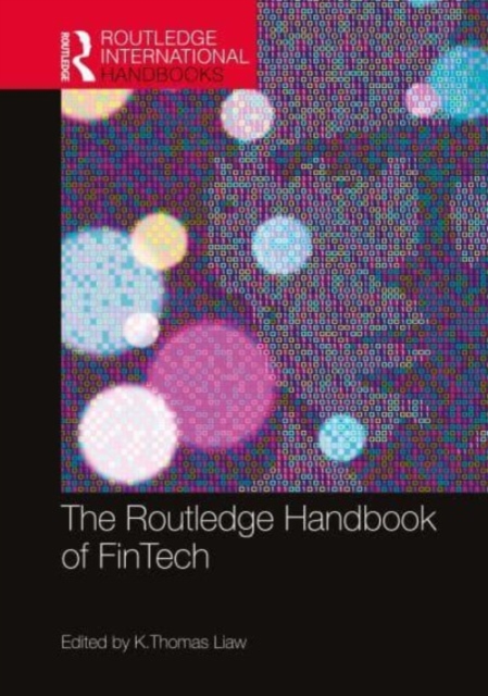 The Routledge Handbook of FinTech, Paperback / softback Book