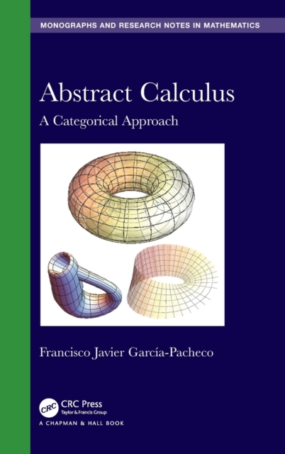 Abstract Calculus : A Categorical Approach, Hardback Book