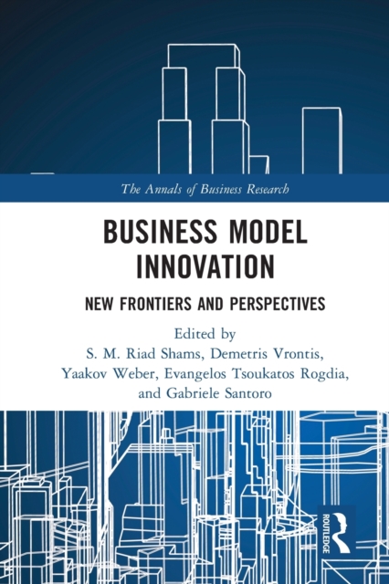 Business Model Innovation : New Frontiers and Perspectives, Paperback / softback Book
