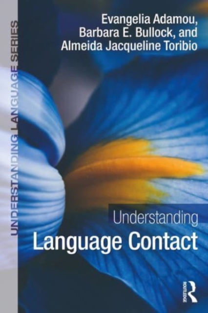 Understanding Language Contact, Paperback / softback Book
