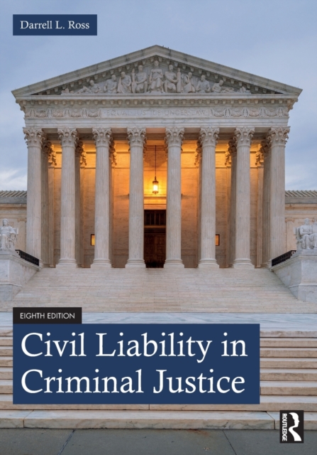 Civil Liability in Criminal Justice, Paperback / softback Book
