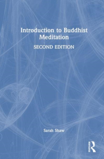 Introduction to Buddhist Meditation, Hardback Book
