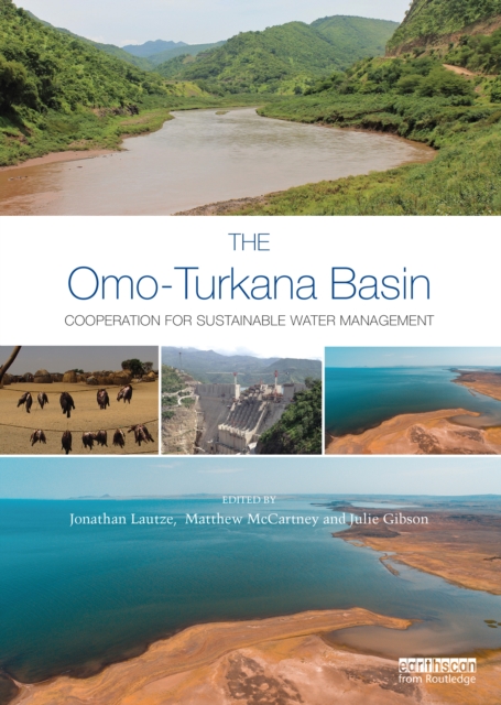 The Omo-Turkana Basin : Cooperation for Sustainable Water Management, Hardback Book