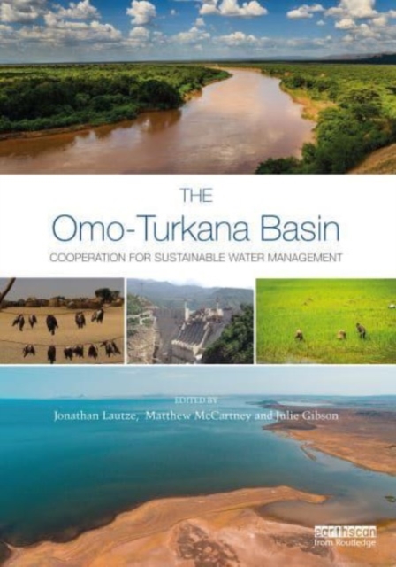 The Omo-Turkana Basin : Cooperation for Sustainable Water Management, Paperback / softback Book