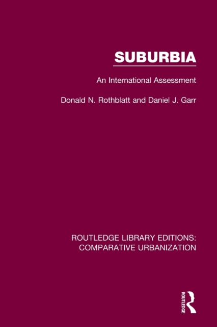 Suburbia : An International Assessment, Paperback / softback Book