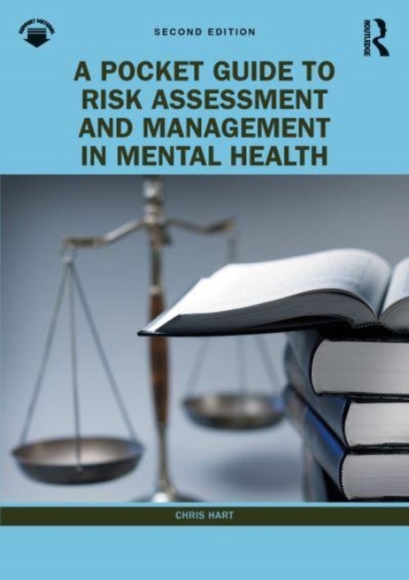 A Pocket Guide to Risk Assessment and Management in Mental Health, Paperback / softback Book