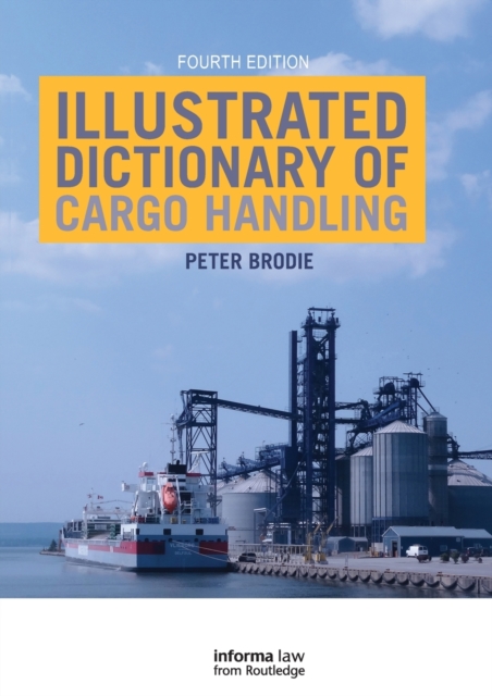 Illustrated Dictionary of Cargo Handling, Paperback / softback Book