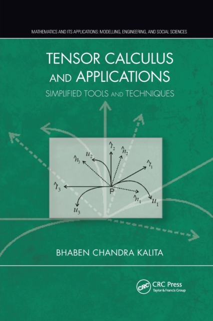 Tensor Calculus and Applications : Simplified Tools and Techniques, Paperback / softback Book