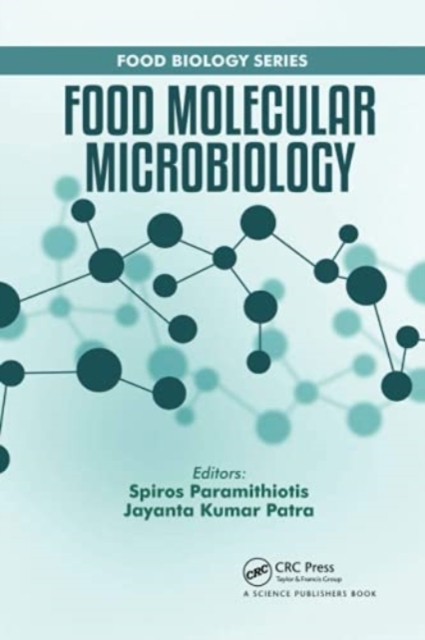 Food Molecular Microbiology, Paperback / softback Book
