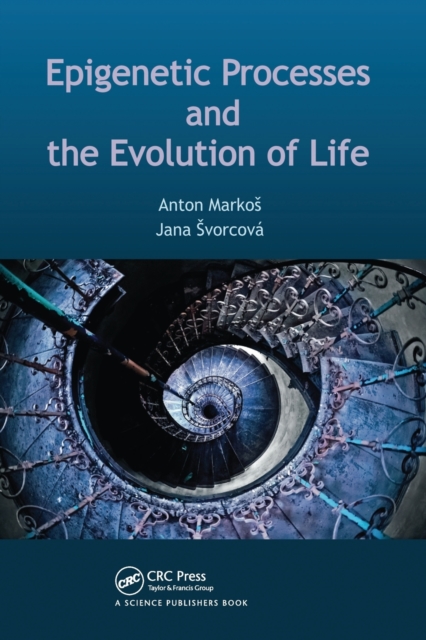 Epigenetic Processes and Evolution of Life, Paperback / softback Book