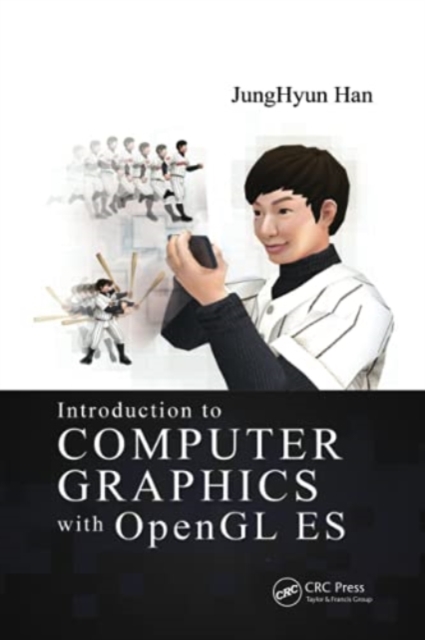 Introduction to Computer Graphics with OpenGL ES, Paperback / softback Book