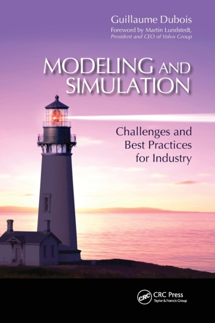 Modeling and Simulation : Challenges and Best Practices for Industry, Paperback / softback Book