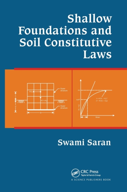 Shallow Foundations and Soil Constitutive Laws, Paperback / softback Book
