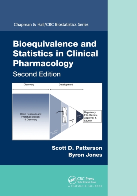 Bioequivalence and Statistics in Clinical Pharmacology, Paperback / softback Book