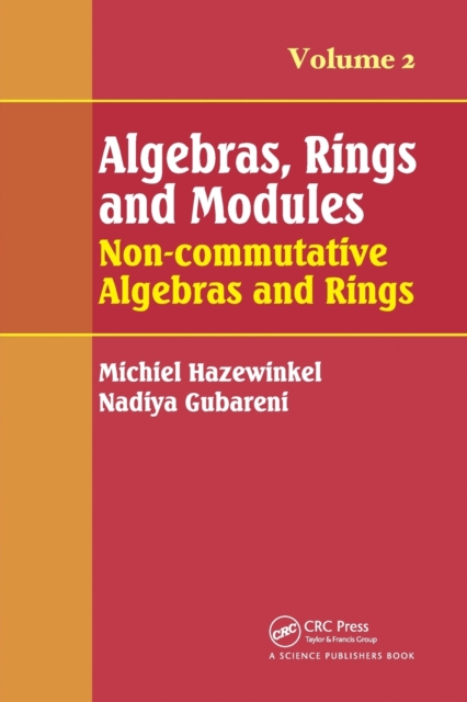 Algebras, Rings and Modules, Volume 2 : Non-commutative Algebras and Rings, Paperback / softback Book