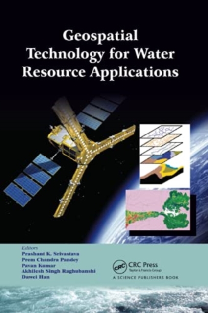 Geospatial Technology for Water Resource Applications, Paperback / softback Book