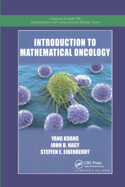 Introduction to Mathematical Oncology, Paperback / softback Book