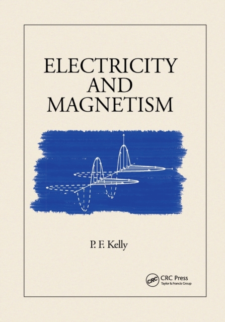Electricity and Magnetism, Paperback / softback Book