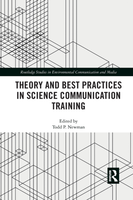 Theory and Best Practices in Science Communication Training, Paperback / softback Book