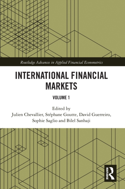 International Financial Markets : Volume 1, Paperback / softback Book