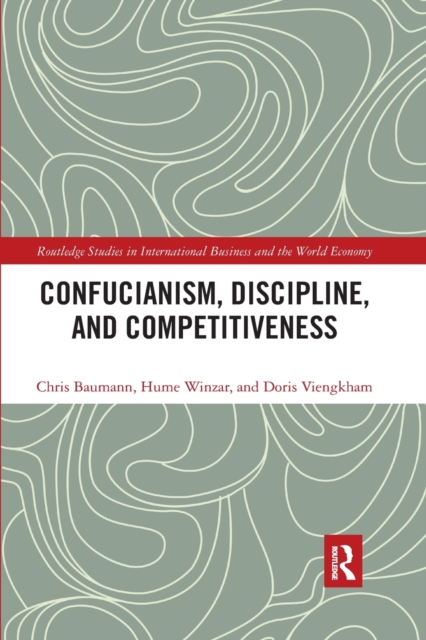 Confucianism, Discipline, and Competitiveness, Paperback / softback Book
