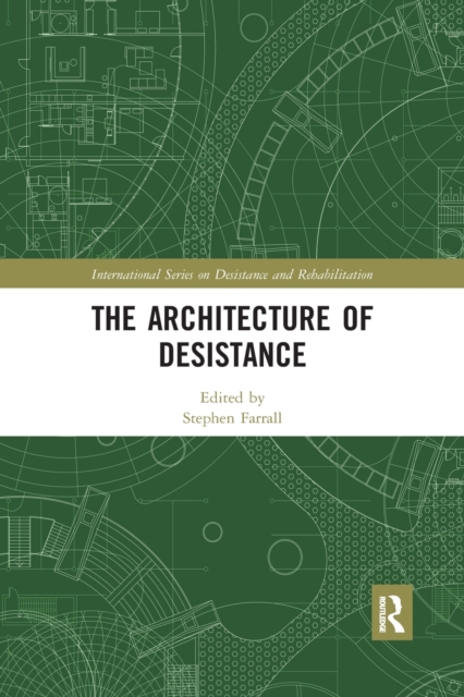 The Architecture of Desistance, Paperback / softback Book