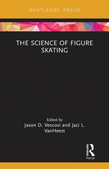 The Science of Figure Skating, Paperback / softback Book