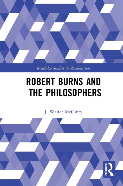 Robert Burns and the Philosophers, Paperback / softback Book