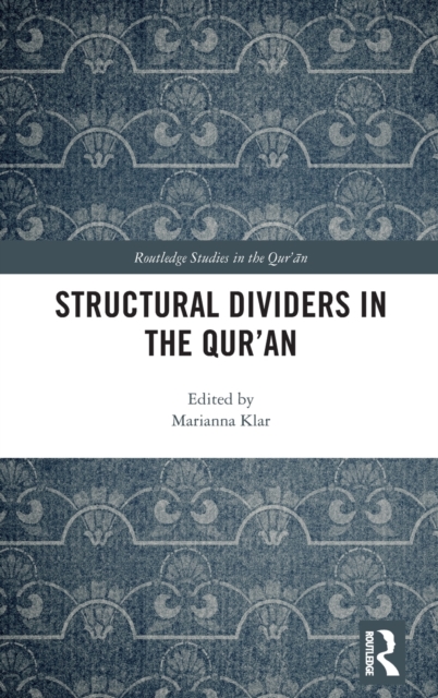 Structural Dividers in the Qur'an, Hardback Book