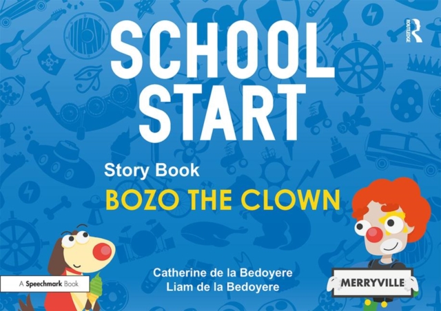 School Start Storybooks: Bozo the Clown, Paperback / softback Book