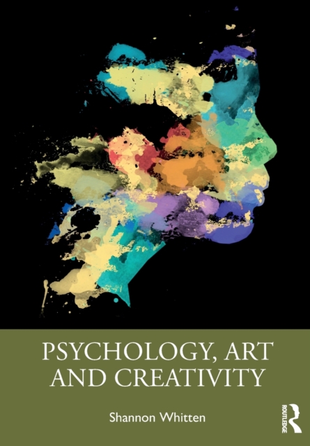 Psychology, Art and Creativity, Paperback / softback Book