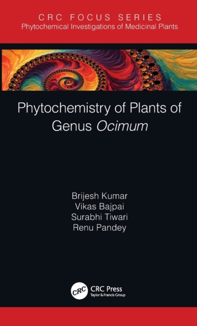 Phytochemistry of Plants of Genus Ocimum, Hardback Book