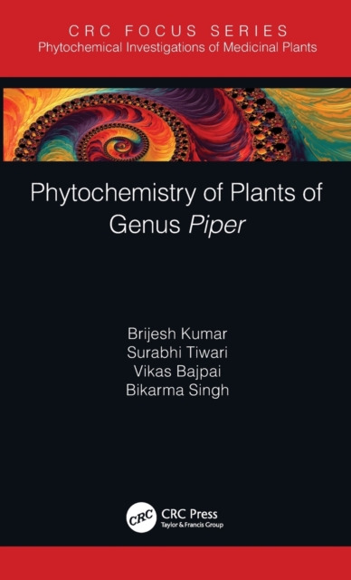 Phytochemistry of Plants of Genus Piper, Hardback Book
