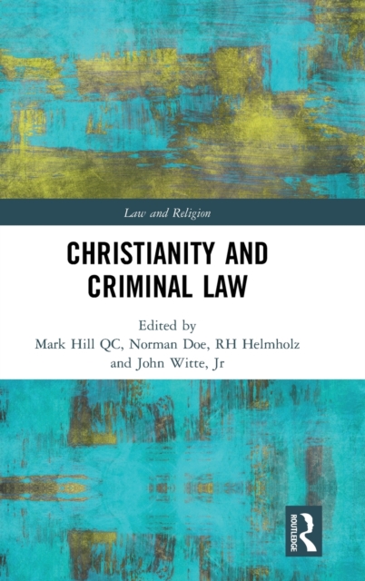 Christianity and Criminal Law, Hardback Book